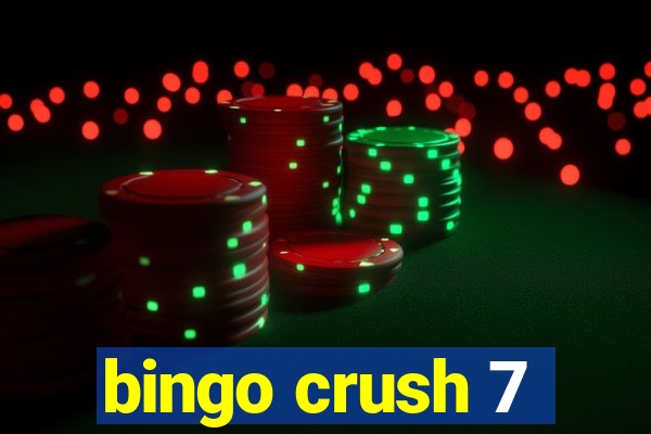 bingo crush 7