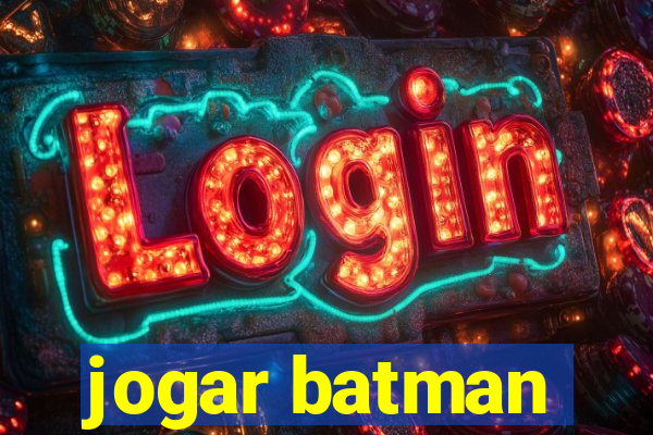 jogar batman