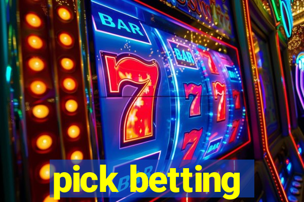 pick betting