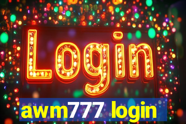 awm777 login