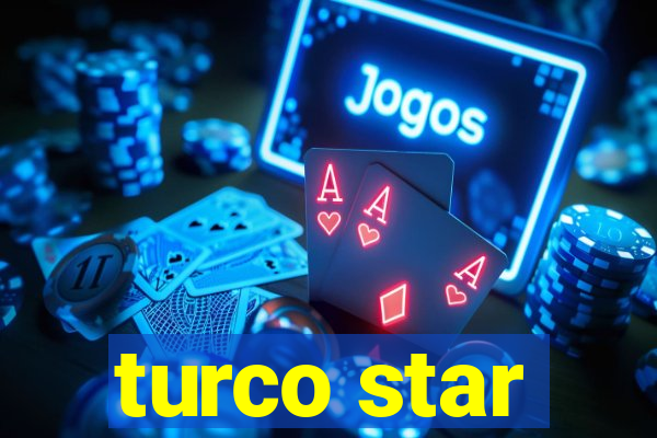 turco star