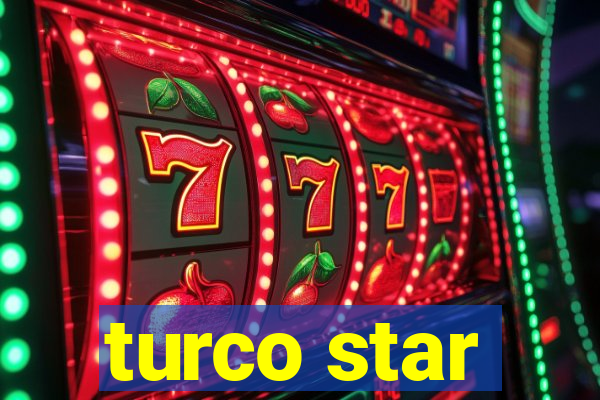 turco star