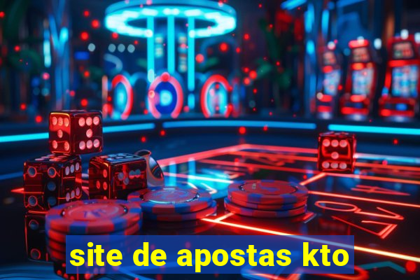 site de apostas kto