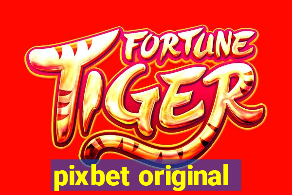 pixbet original