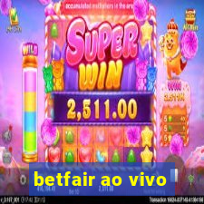 betfair ao vivo