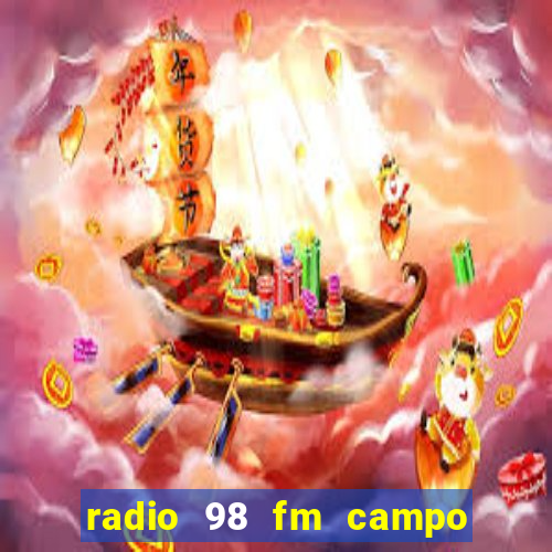 radio 98 fm campo formoso bahia