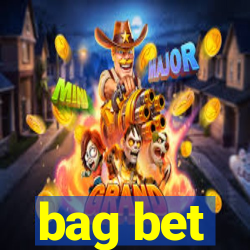 bag bet