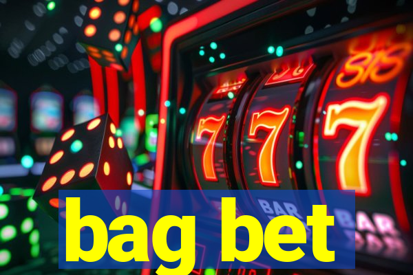 bag bet