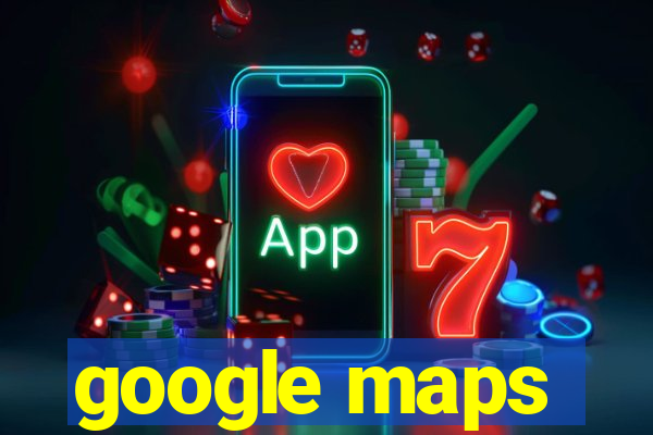 google maps