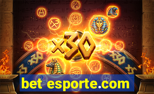 bet esporte.com