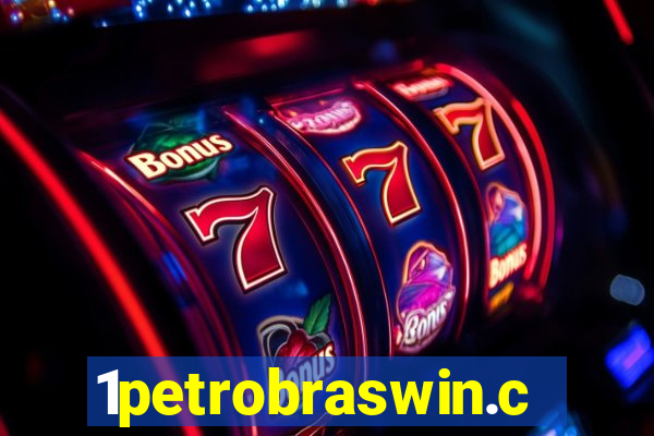 1petrobraswin.com