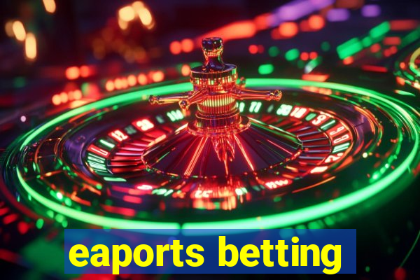 eaports betting