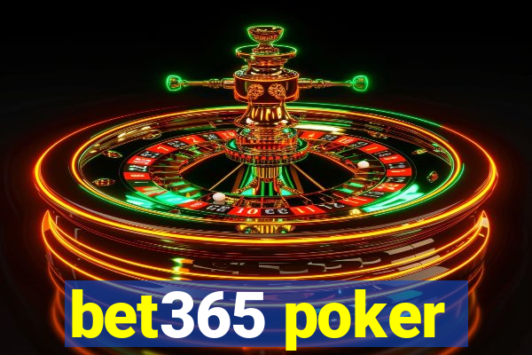 bet365 poker