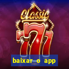 baixar o app estrela bet