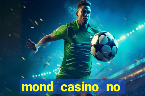 mond casino no deposit bonus