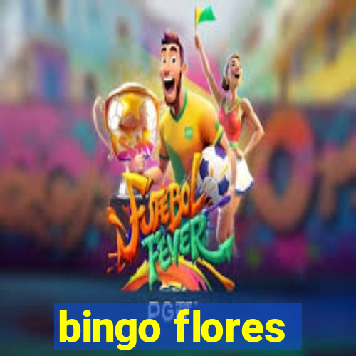 bingo flores