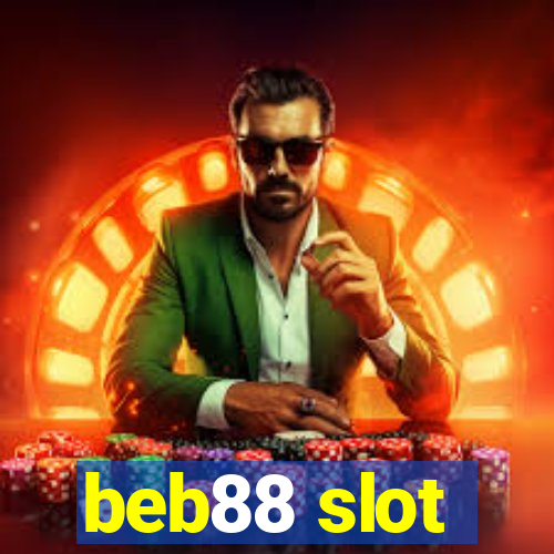 beb88 slot