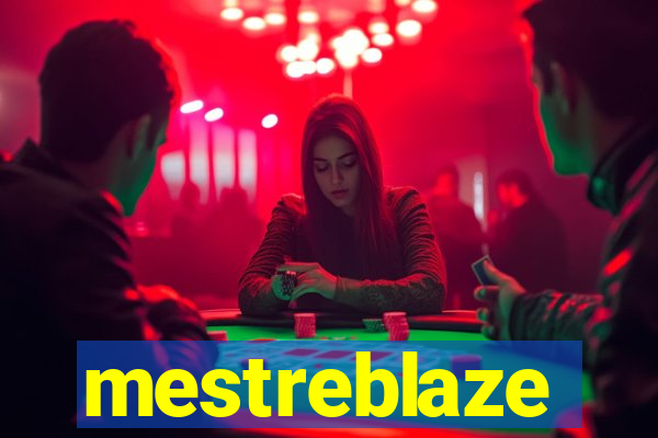 mestreblaze