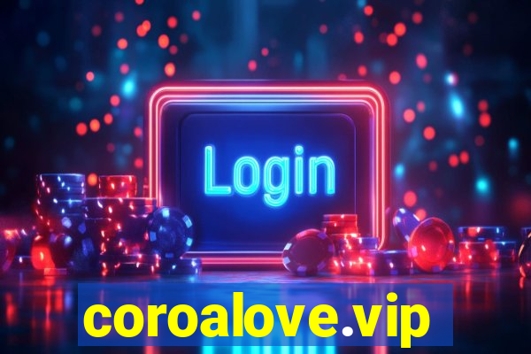 coroalove.vip