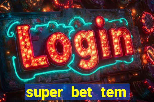 super bet tem pagamento antecipado