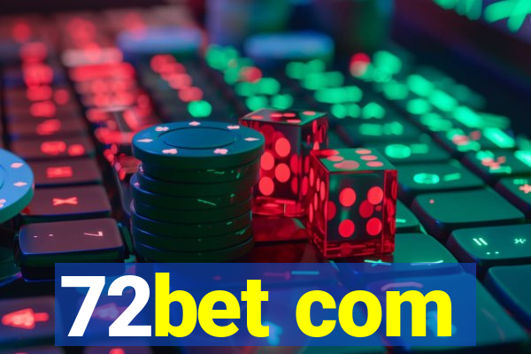 72bet com