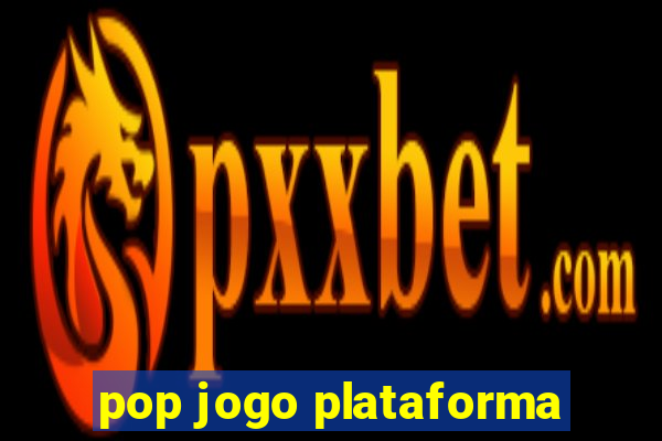 pop jogo plataforma