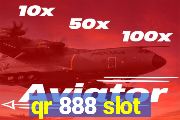 qr 888 slot