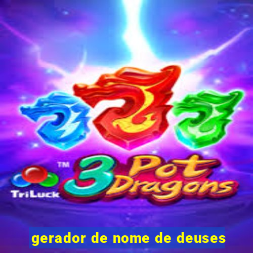 gerador de nome de deuses