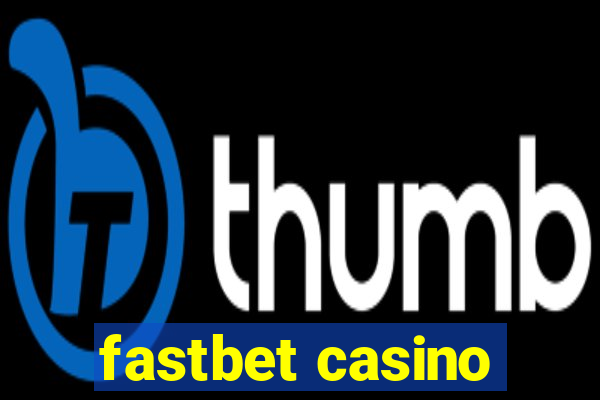 fastbet casino