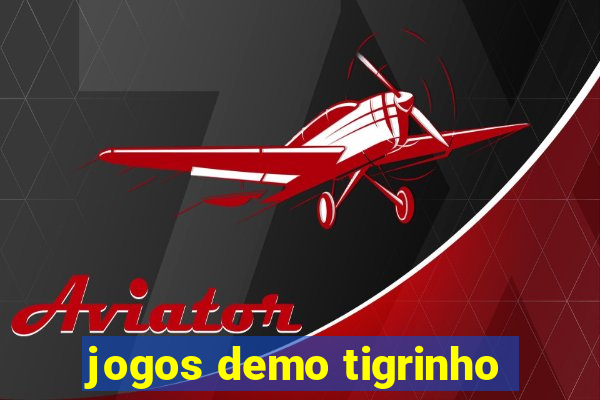 jogos demo tigrinho