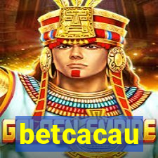 betcacau