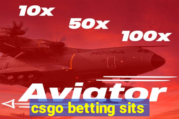 csgo betting sits