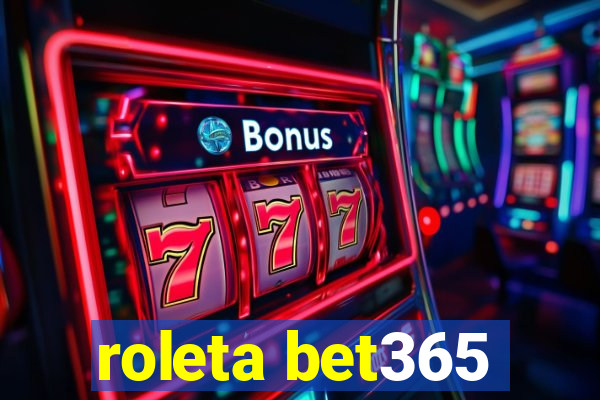 roleta bet365