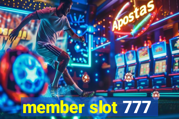 member slot 777