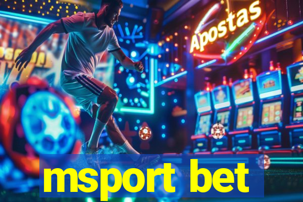 msport bet