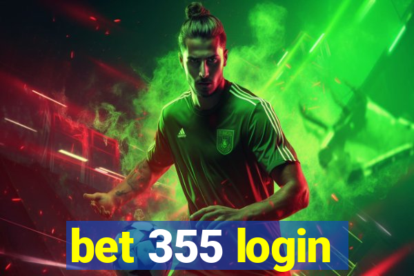 bet 355 login