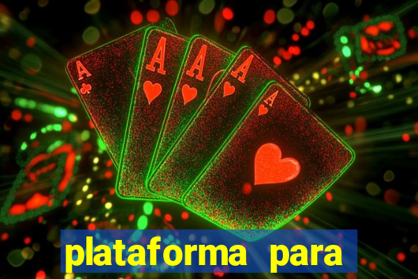 plataforma para jogos de apostas