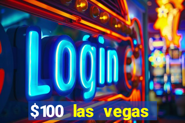 $100 las vegas casino chip