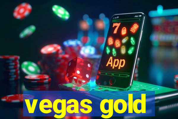 vegas gold