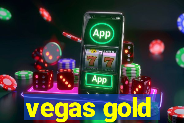 vegas gold