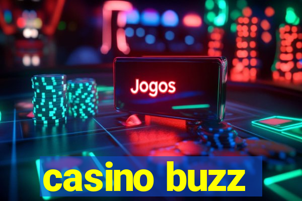 casino buzz