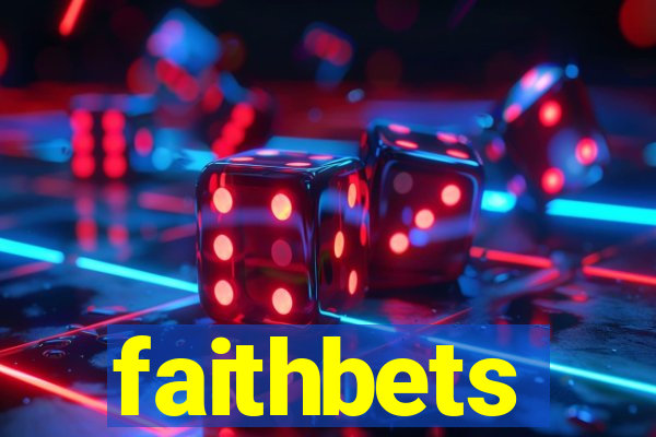 faithbets