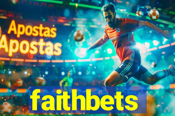 faithbets