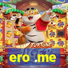 ero .me