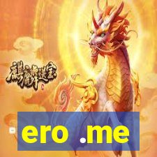 ero .me