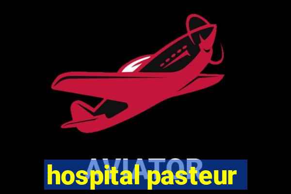 hospital pasteur