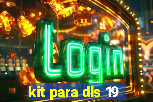 kit para dls 19