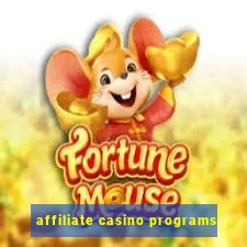 affiliate casino programs