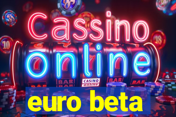 euro beta