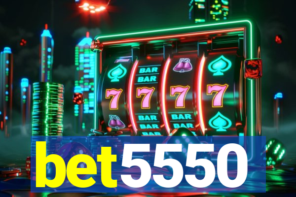 bet5550